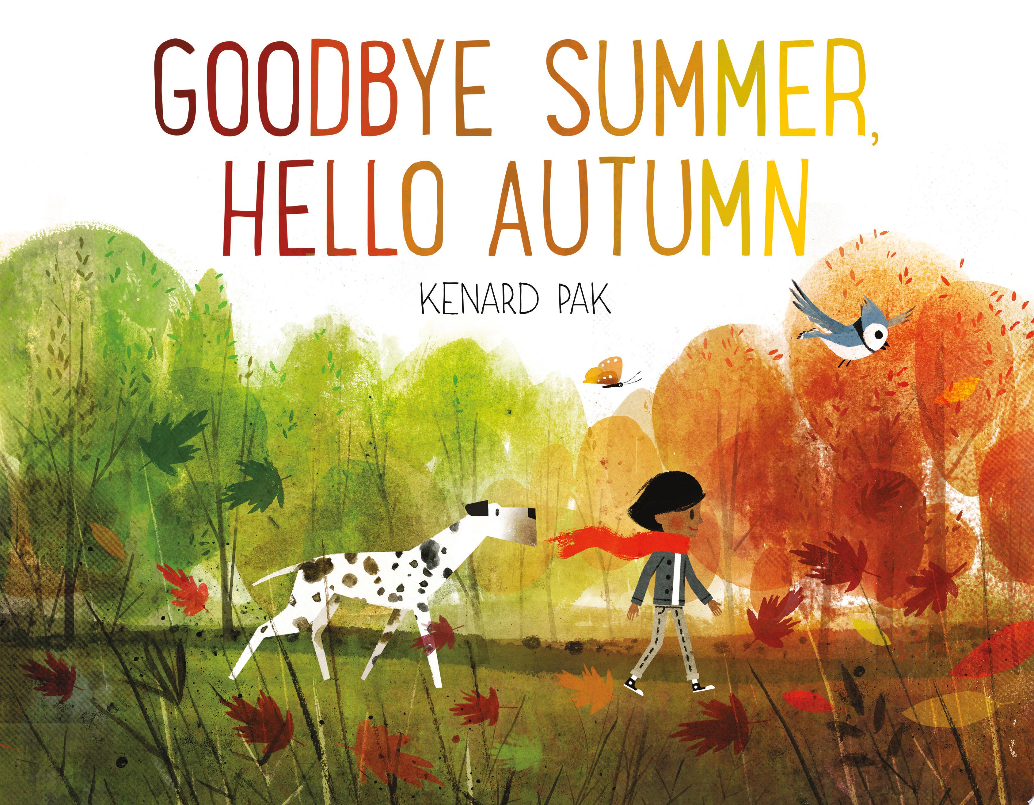 Image for "Goodbye Summer, Hello Autumn"