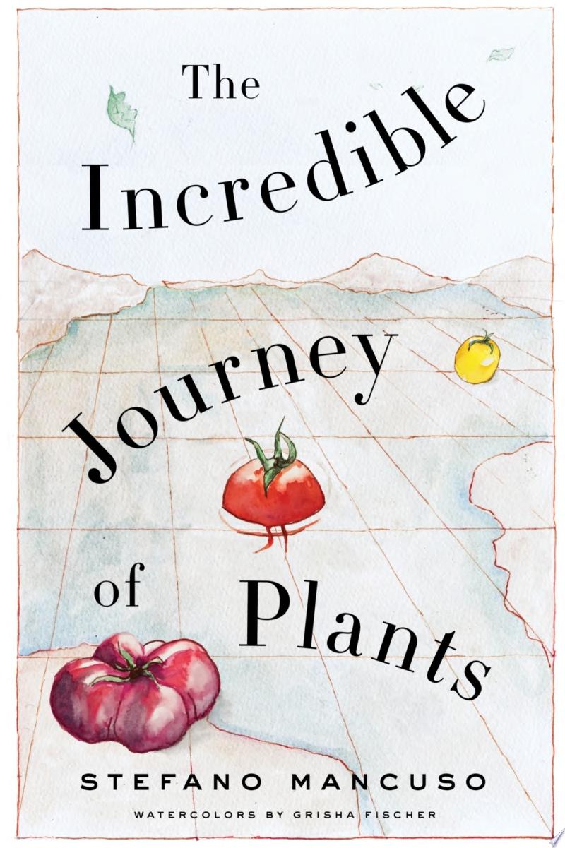 Image for "The Incredible Journey of Plants"