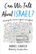 Image for "Can We Talk About Israel?: a guide for the curious, confused, and conflicted"