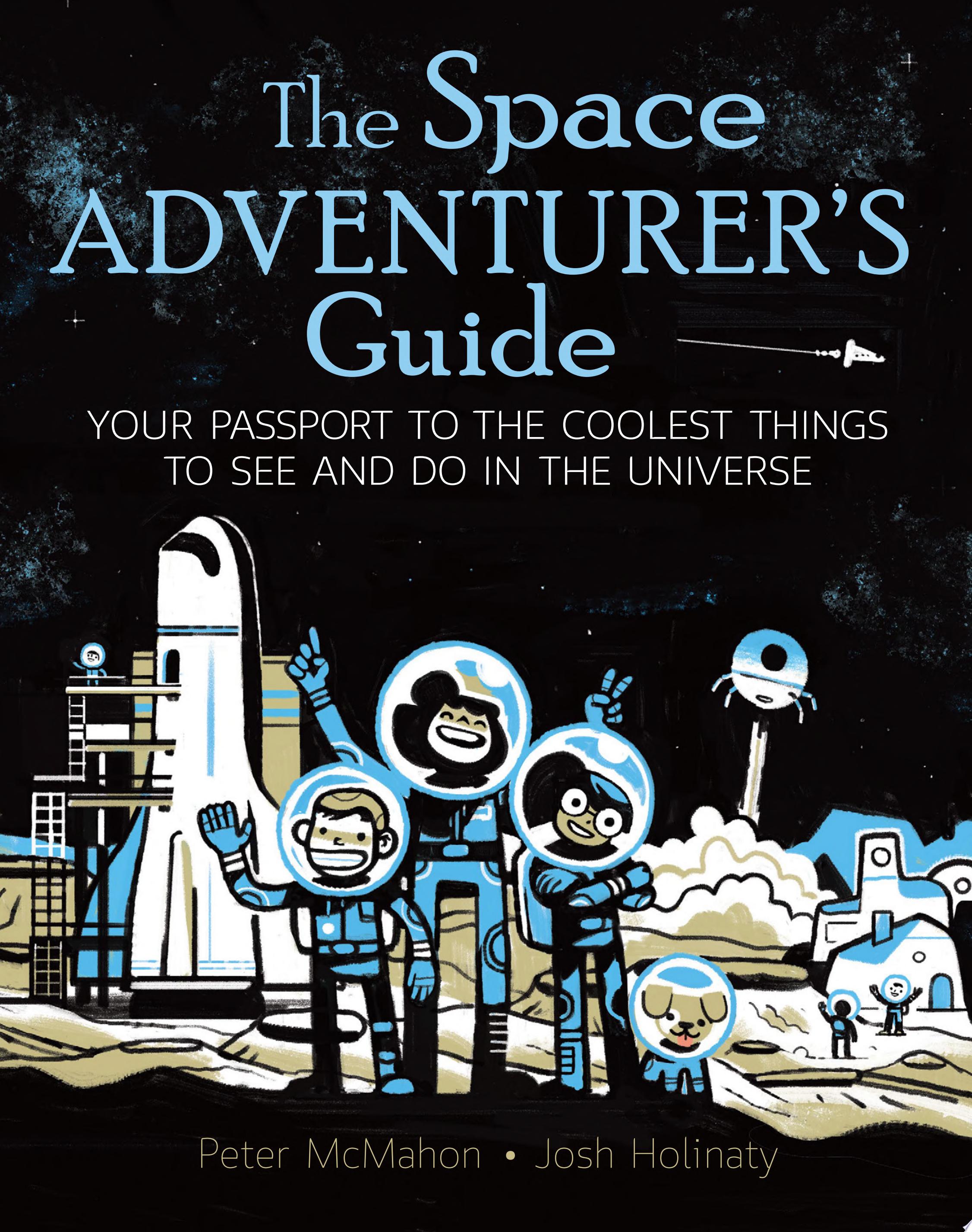 Image for "The Space Adventurer's Guide"