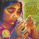 Image for "Where Wonder Grows"