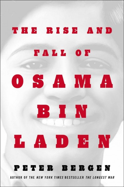 Image for "The Rise and Fall of Osama Bin Laden"