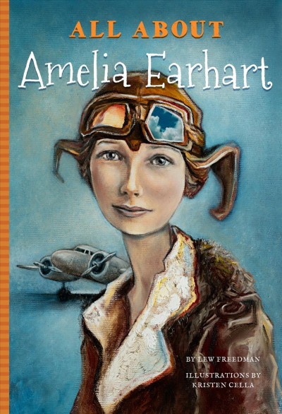 Image for "All About Amelia Earhart"