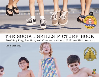Image for "The Social Skills Picture Book: teaching communication, play and emotion"