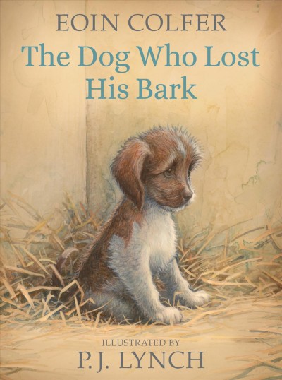 Image for "The Dog Who Lost His Bark"