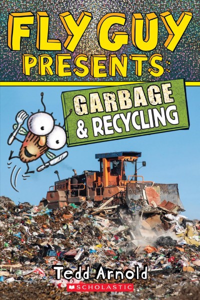 Image for "Fly Guy Presents: garbage and recycling"