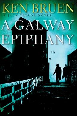Image for "A Galway Epiphany: a Jack Taylor novel"