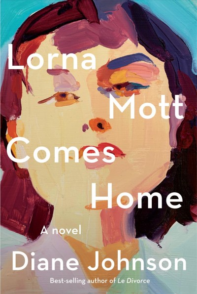 Image for "Lorna Mott Comes Home: a novel"