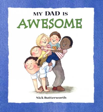 Image for "My Dad is Awesome"