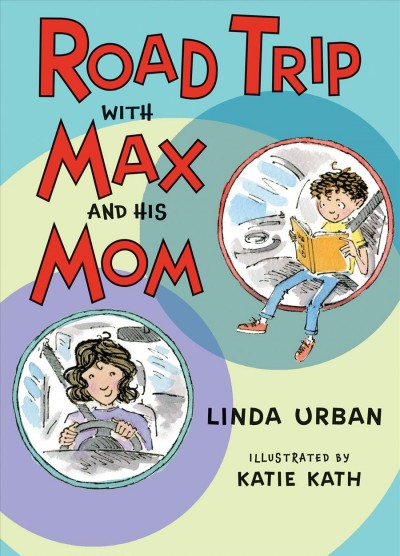 Image for "Road trip with Max and his Mom"