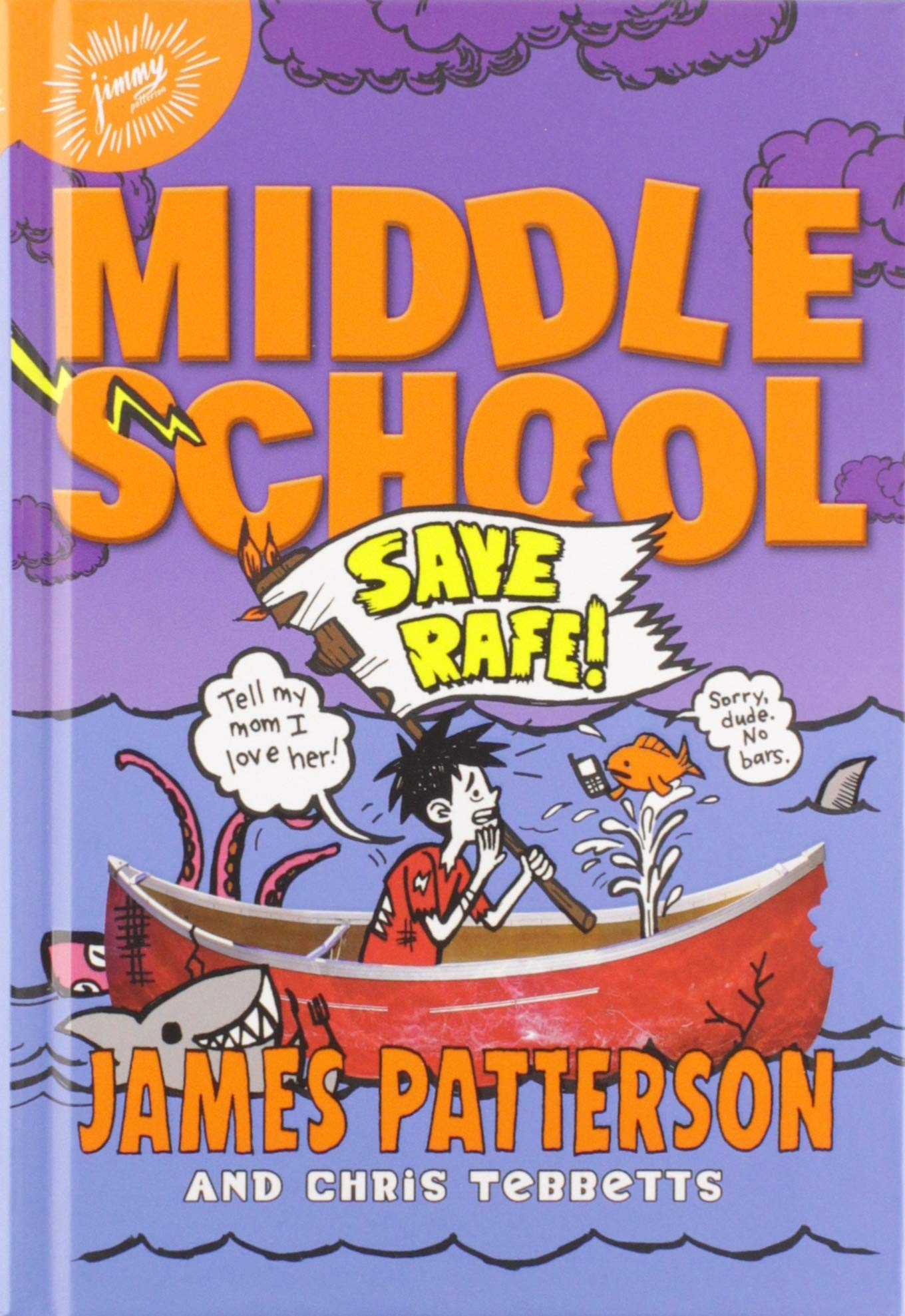 Image for "Middle School: Save Rafe!"