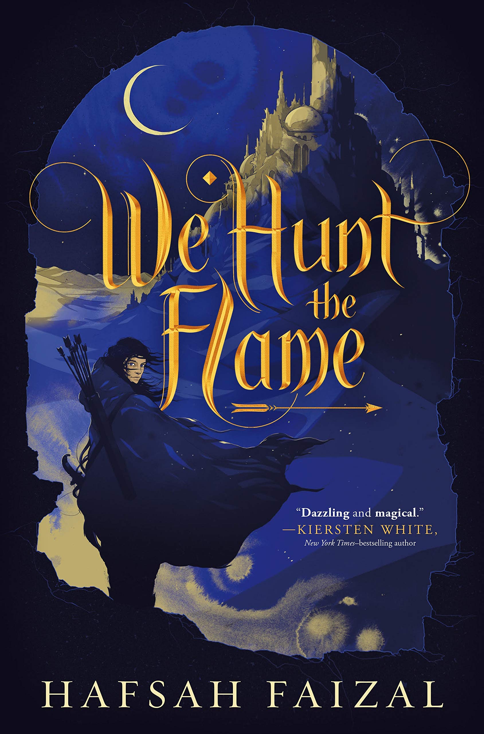 front cover of We Hunt the Flame