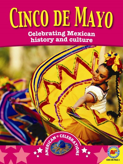 Image for "Cinco de Mayo: celebrating Mexican history and culture"