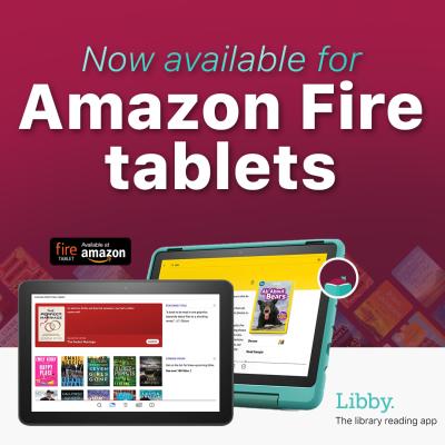 Image for "Libby available for Amazon Fire tablets"